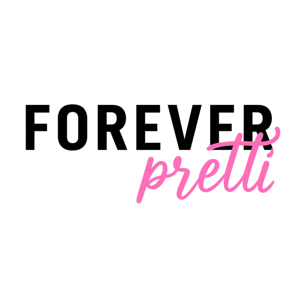 Forever Pretti